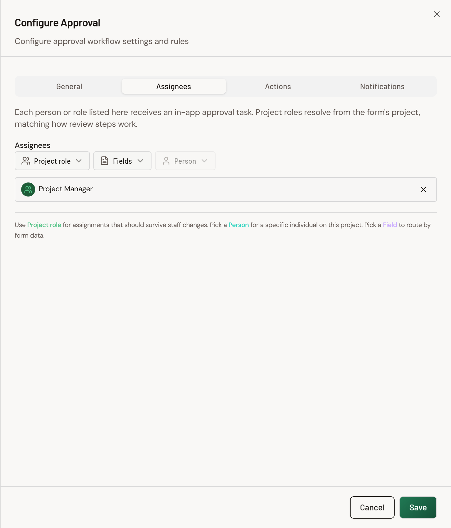 Screenshot: Configure Approval Assignees tab with Project role, Fields, and Person pickers, and Project Manager listed as an assignee.